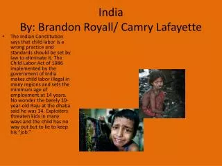 India By: Brandon Royall/ Camry Lafayette