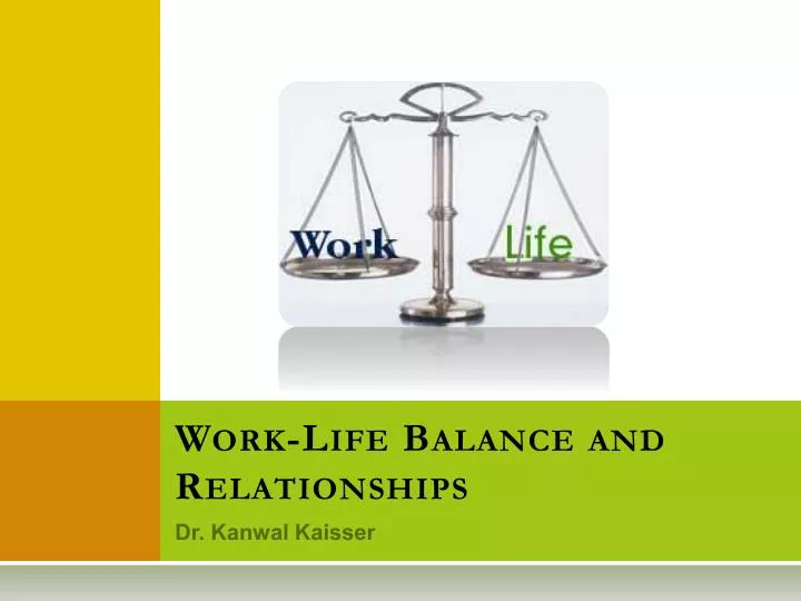 work life balance and relationships