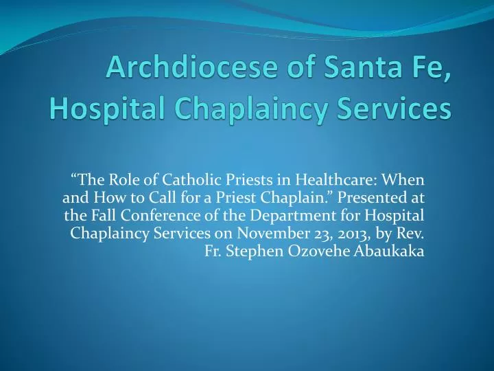 archdiocese of santa fe hospital chaplaincy services