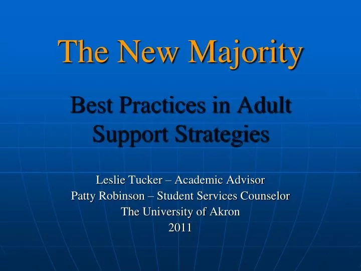 the new majority best practices in adult support strategies