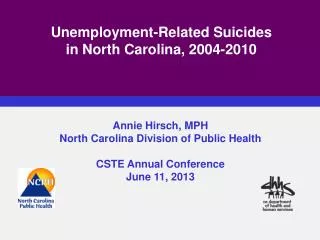 Unemployment-Related Suicides in North Carolina, 2004-2010
