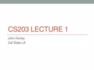 CS203 Lecture 1