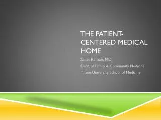 The Patient-Centered Medical Home