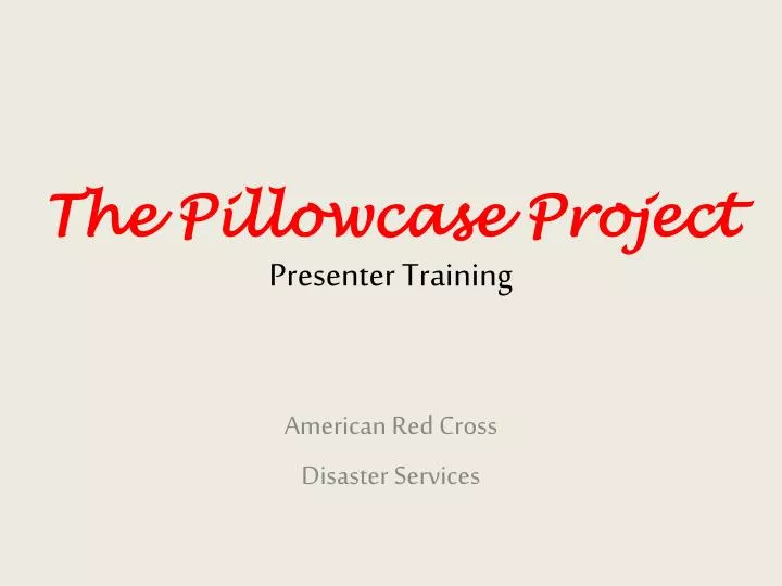 the pillowcase project presenter training