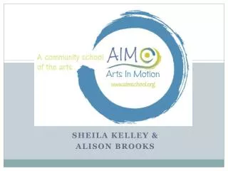 Sheila KellEy &amp; Alison Brooks