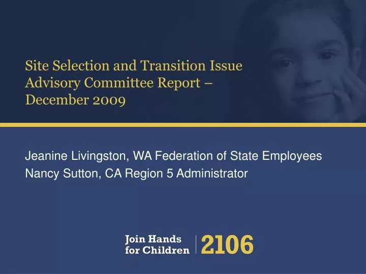 site selection and transition issue advisory committee report december 2009