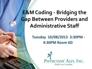 Tuesday 10/08/2013 3:30PM - 4:30PM Room 6D