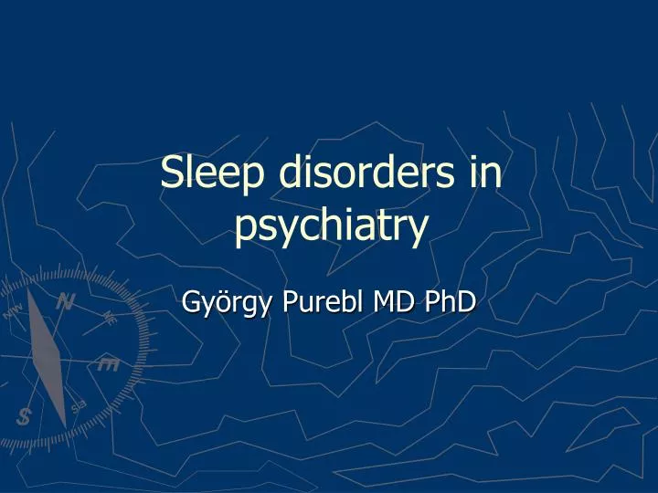 sleep disorders in psychiatry