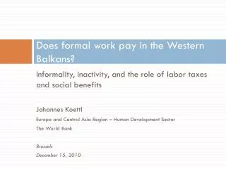 Does formal work pay in the Western Balkans?