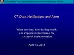 CT Dose Notifications and Alerts - slide 1