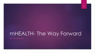 m HEALTH - The Way Forward
