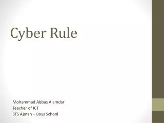 Cyber Rule