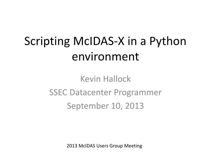 scripting mcidas x in a python environment
