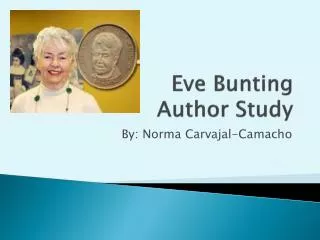 Eve Bunting Author Study