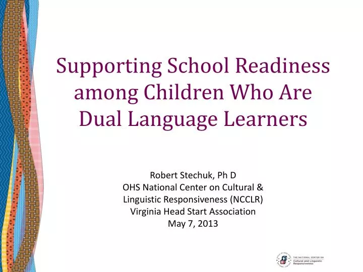 supporting school readiness among children who are dual language learners