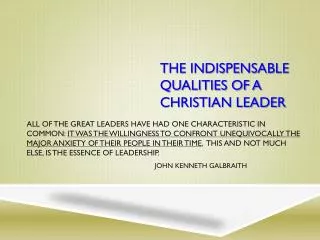 The Indispensable qualities of a Christian leader