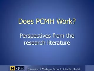 Does PCMH Work?