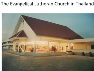 The Evangelical Lutheran Church in Thailand