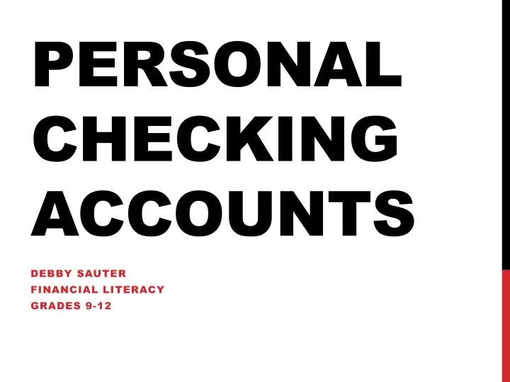 personal checking accounts
