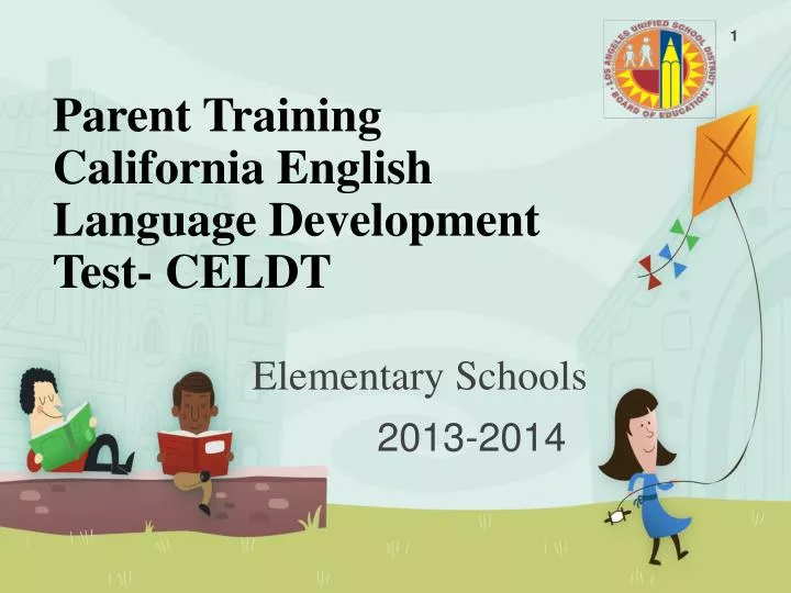parent training california english language development test celdt