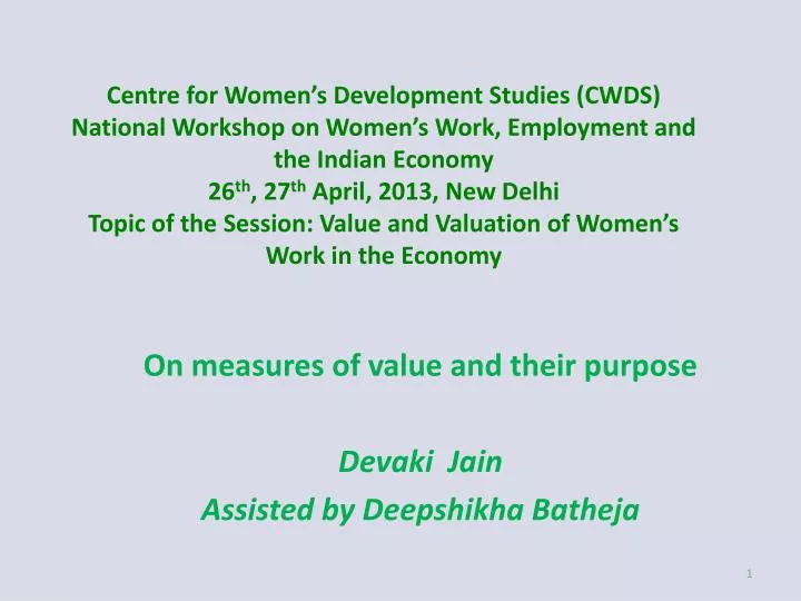 on measures of value and their purpose devaki jain assisted by deepshikha batheja