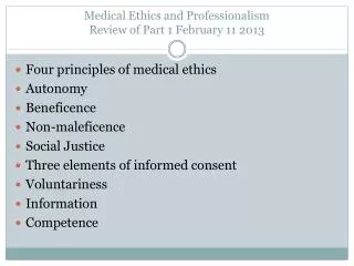 Medical Ethics and Professionalism Review of Part 1 February 11 2013