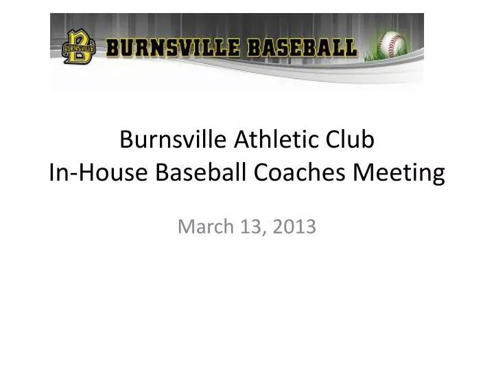 burnsville athletic club in house baseball coaches meeting