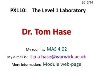 PX110: The Level 1 Laboratory