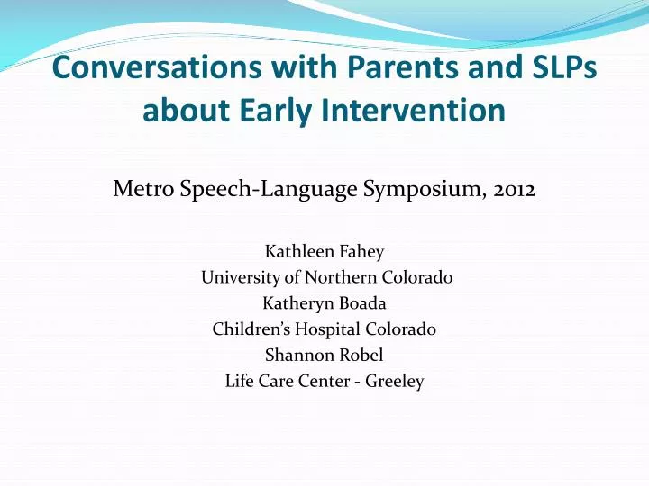 conversations with parents and slps about early intervention