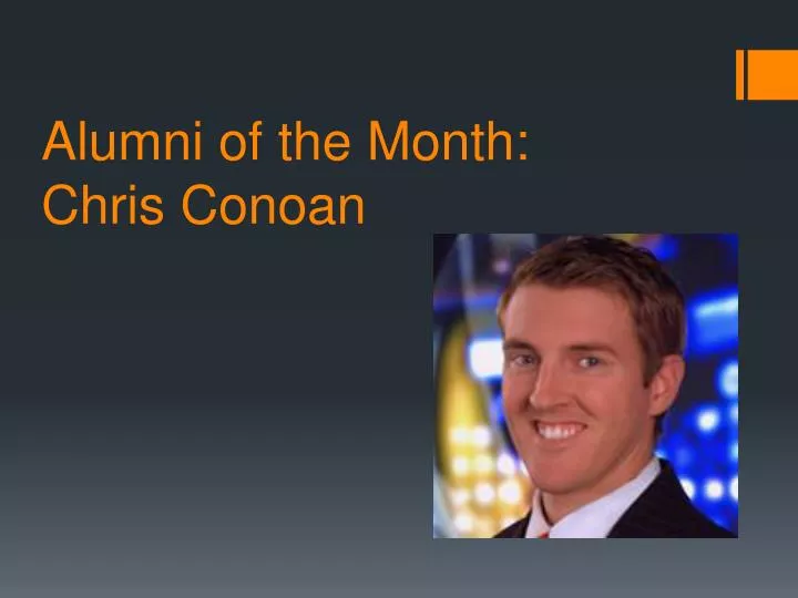alumni of the month chris conoan