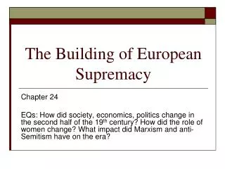 The Building of European Supremacy