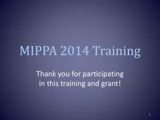 MIPPA 2014 Training