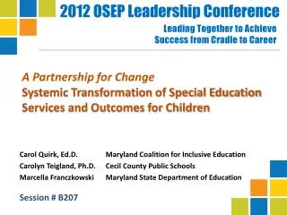 A Partnership for Change Systemic Transformation of Special Education Services and Outcomes for Children