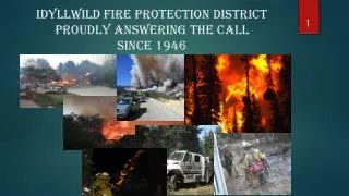 Idyllwild Fire Protection District Proudly Answering the Call Since 1946