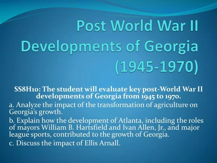 post world war ii developments of georgia 1945 1970