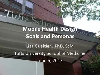 Mobile Health Design Goals and Personas