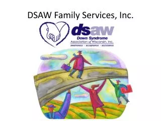 DSAW Family Services, Inc.