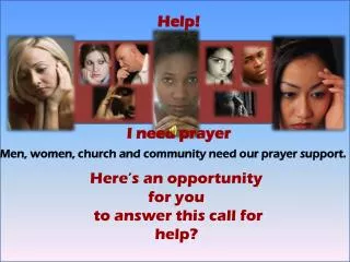 Help! I need prayer