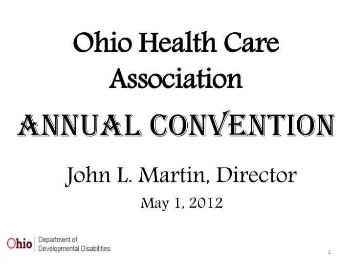 PPT Ohio Health Care Association Annual Convention PowerPoint