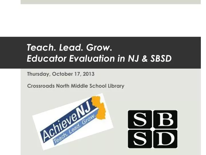 teach lead grow educator evaluation in nj sbsd