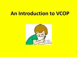 An Introduction to VCOP