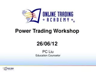 Power Trading Workshop 26/06/12