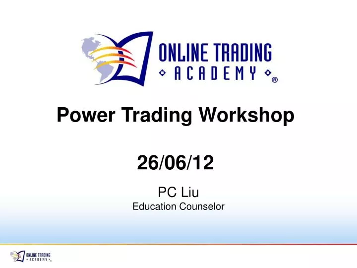 power trading workshop 26 06 12
