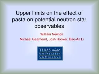 Upper limits on the effect of pasta on potential neutron star observables