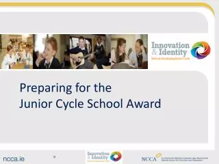 Preparing for the Junior Cycle School Award