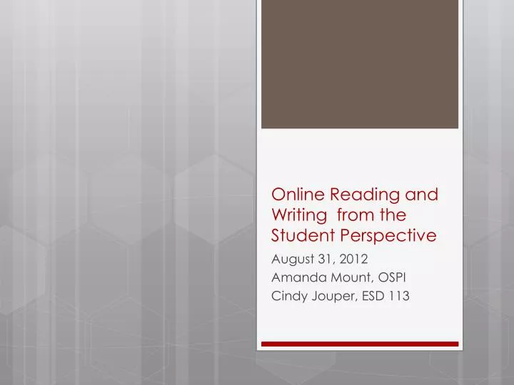 online reading and writing from the student perspective