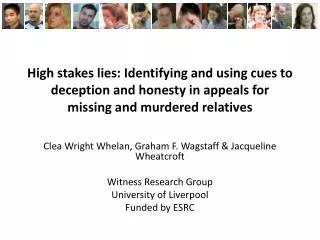 High stakes lies: Identifying and using cues to deception and honesty in appeals for missing and murdered relatives
