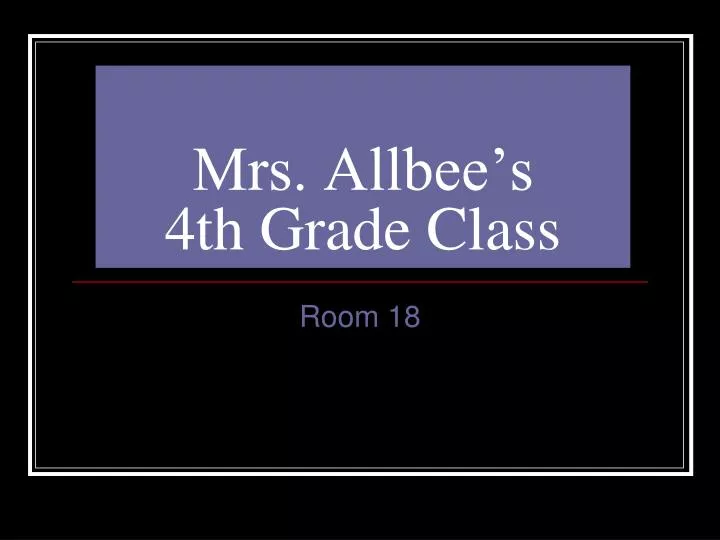 mrs allbee s 4th grade class
