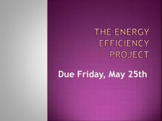 The Energy Efficiency Project