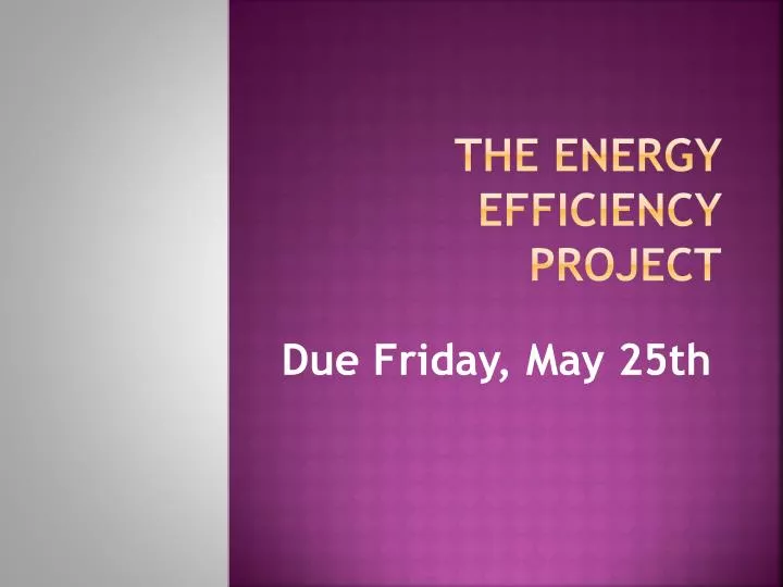 the energy efficiency project